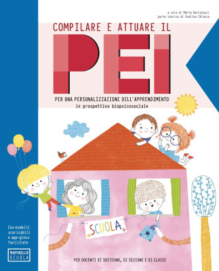 COMPILARE E ATTUARE IL PEI
