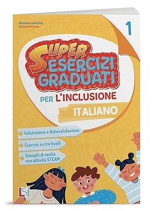 Super ESERCIZI GRADUATI per l’inclusione 1 ITA