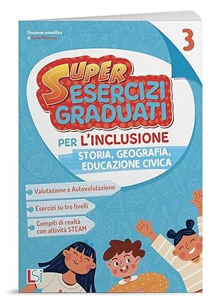 Super ESERCIZI GRADUATI per l’inclusione 3 STO
