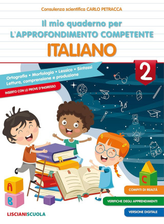 MIO QUADERNO PER L'APPROFONDIMENTO COMPETENTE ITA 2