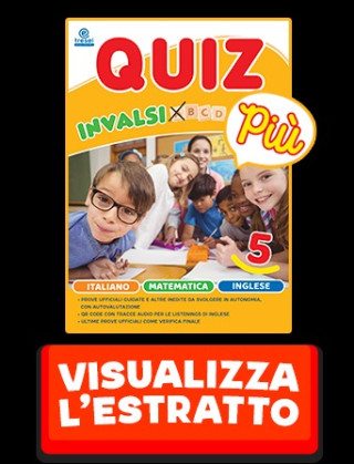 Quiz invalsi più - Pack  5