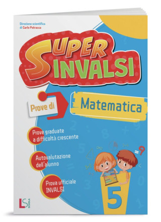 SUPER INVALSI – matematica 5