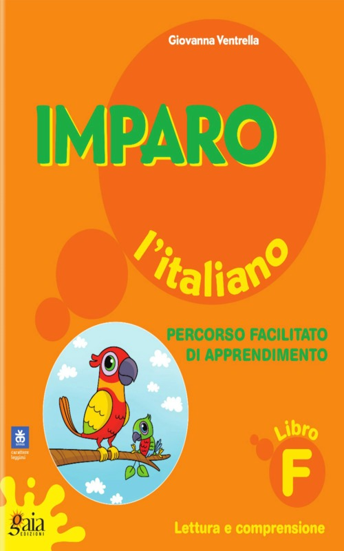 IMPARO L'ITALIANO. LIBRO F.