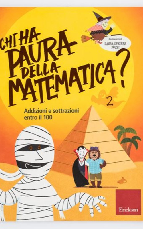 CHI HA PAURA DELLA MATEMATICA? - VOLUME 2