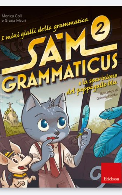 SAM GRAMMATICUS 2 E LA SPARIZIONE DEL PAPPAGALLO BLU