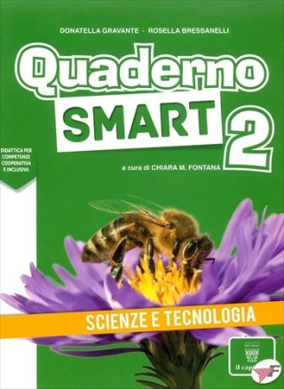 QUADERNO SMART SCIENZE e TECNOLOGIA 2