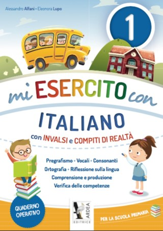 MI ESERCITO con ITALIANO ( con INVALSI E COMPITI DI REALTÀ) 1