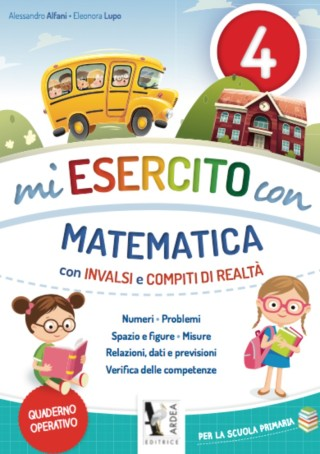 MI ESERCITO con MATEMATICA ( con INVALSI E COMPITI DI REALTÀ) 4