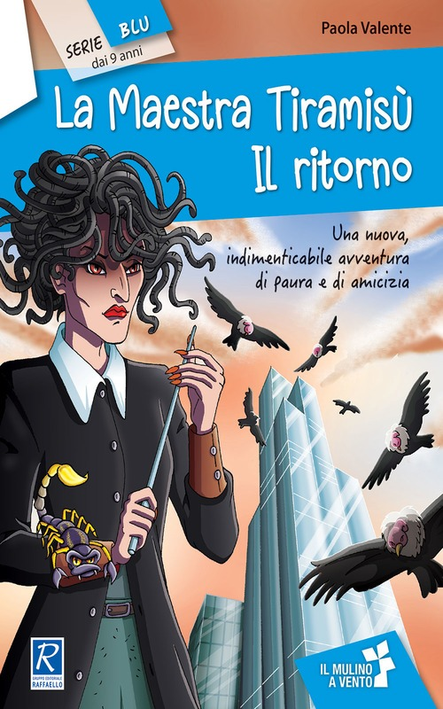 LA MAESTRA TIRAMISÙ - IL RITORNO