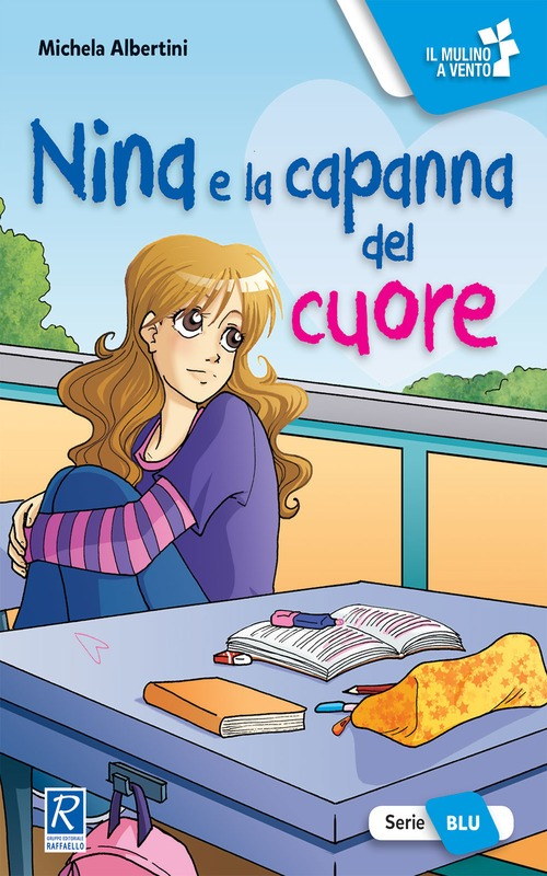 NINA E LA CAPANNA DEL CUORE