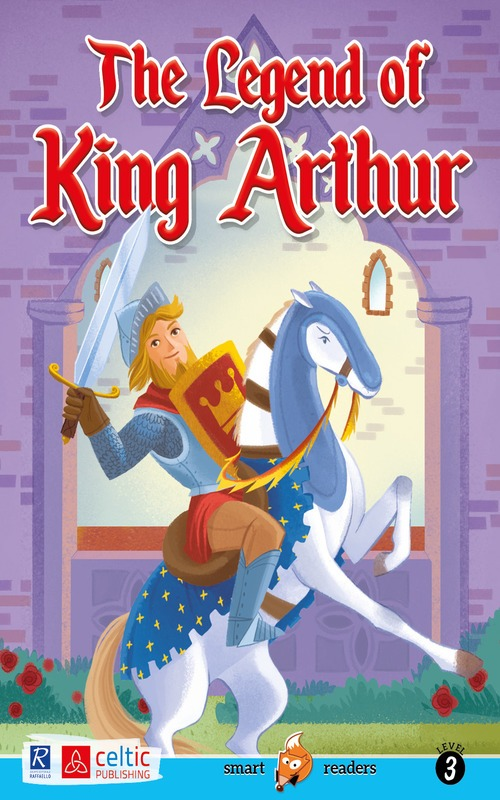 THE LEGEND OF KING ARTHUR