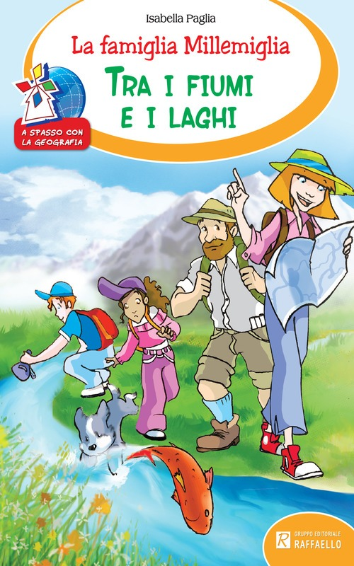 TRA I FIUMI E I LAGHI