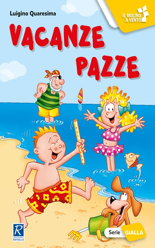 VACANZE PAZZE