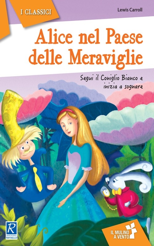 ALICE NEL PAESE DELLE MERAVIGLIE 