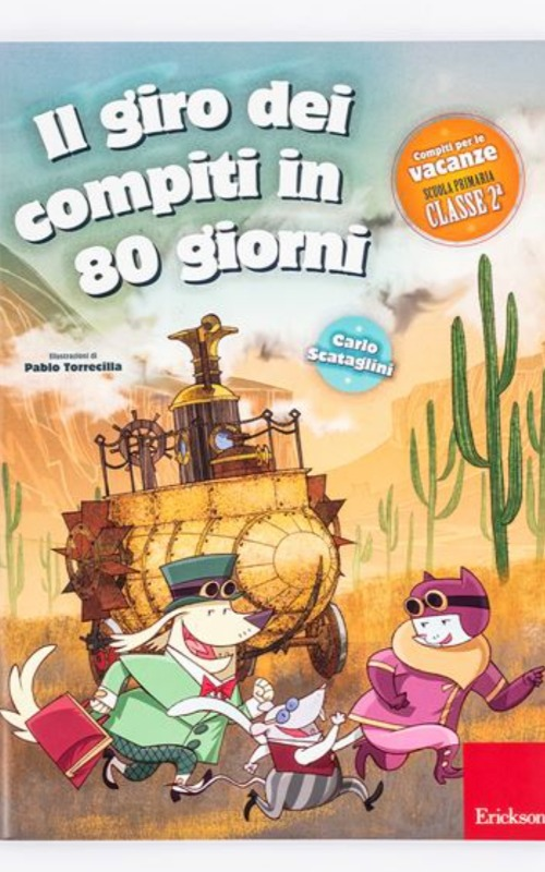 IL GIRO DEI COMPITI IN 80 GIORNI/ CLASSE 2