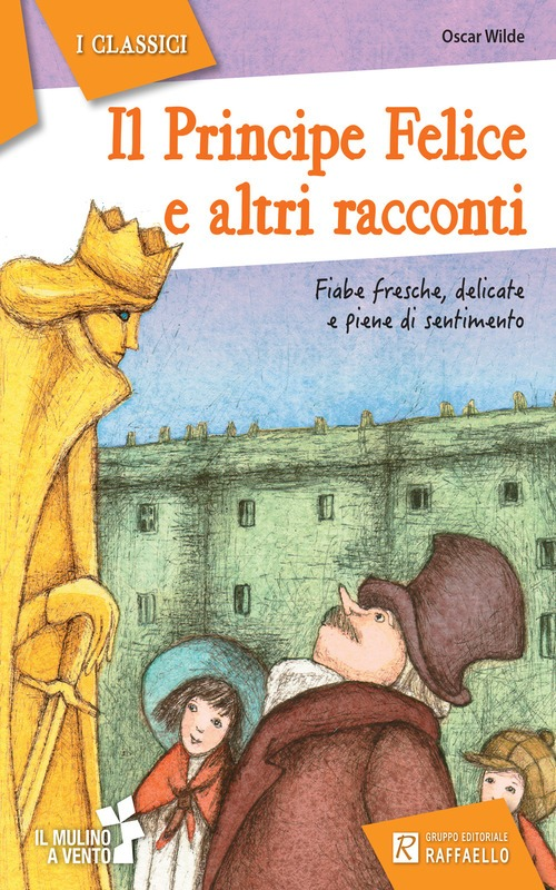 IL PRINCIPE FELICE E ALTRI RACCONTI