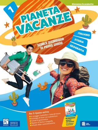 PIANETA VACANZE - ITALIANO, STORIA E GEOGRAFIA 1