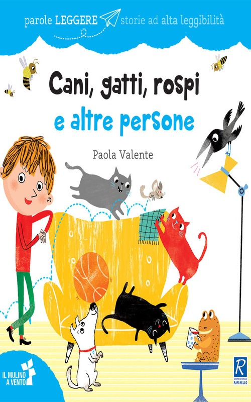 CANI, GATTI, ROSPI E ALTRE PERSONE