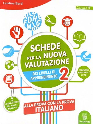 SCHEDE PER LA NUOVA VALUTAZIONE 2