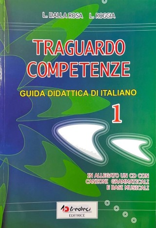 TRAGUARDO COMPETENZE 1 italiano 
