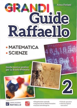 GRANDI GUIDE RAFFAELLO 2 (matematica, scienze)