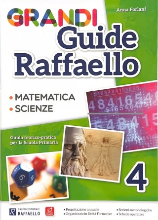 GRANDI GUIDE RAFFAELLO 4 (matematica, scienze)