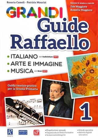 GRANDI GUIDE RAFFAELLO 1 ( italiano, arte e immagine, musica)