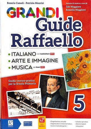 GRANDI GUIDE RAFFAELLO 5 ( italiano, arte e immagine, musica)