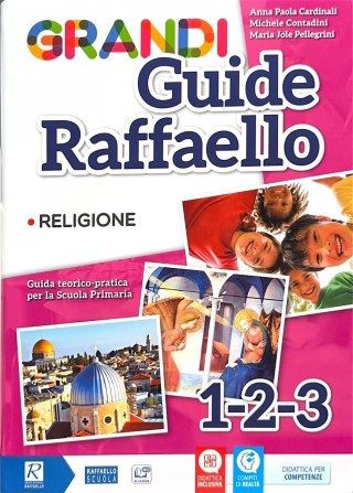 GRANDI GUIDE RAFFAELLO 1-2-3 (religione)