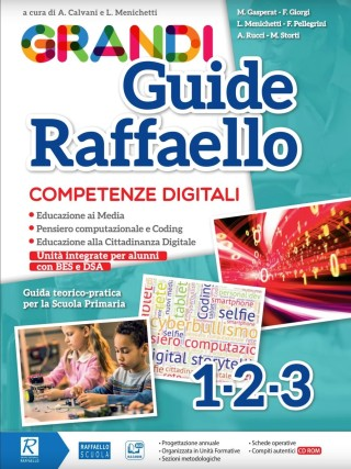 GRANDI GUIDE RAFFAELLO 1-2-3 (competenze digitali)