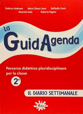 LA GuidAgenda ( IL DIARIO SETTIMANALE ) 2a