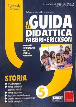 LA GUIDA DIDATTICA FABBRI • ERICKSON 5 (storia)