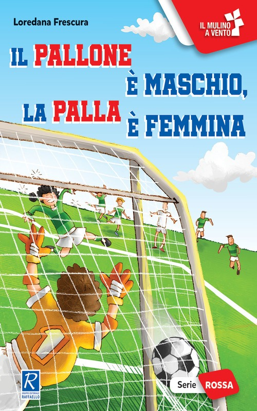 IL PALLONE È MASCHIO, LA PALLA È FEMMINA