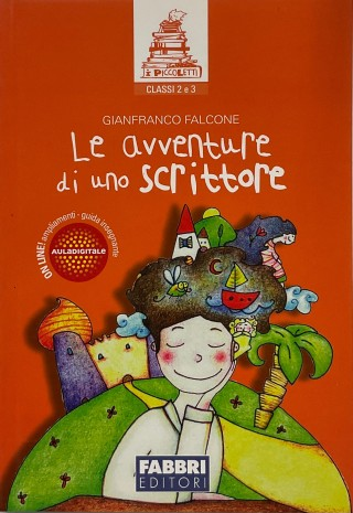 LE AVVENTURE DI UNO SCRITTORE